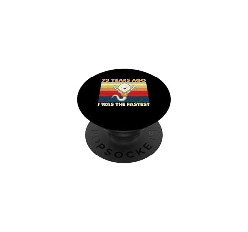 73 Cumpleaños Hace 73 Años Yo FUI El Cumpleaños Más Rápido PopSockets PopGrip Adhesivo