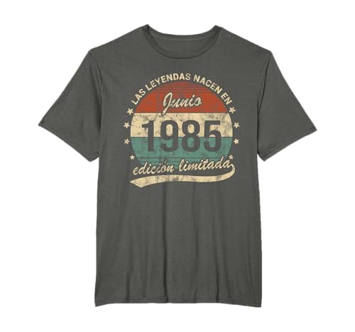 Las Leyendas Nacen En Junio 1985 Hombre o Mujer Retro Camiseta