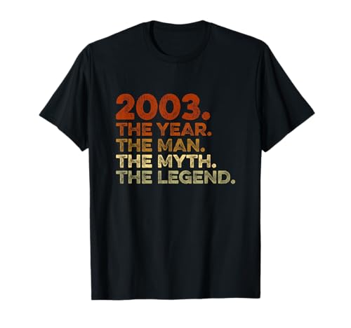 Cumpleaños Regalo Cosecha Vintage 2003. Year Man Myth Legend Camiseta