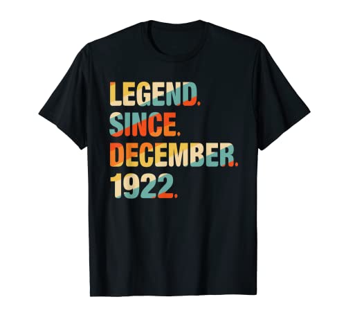 Regalo de cumpleaños 99 Leyenda de 99 años desde diciembre de 1922 Camiseta