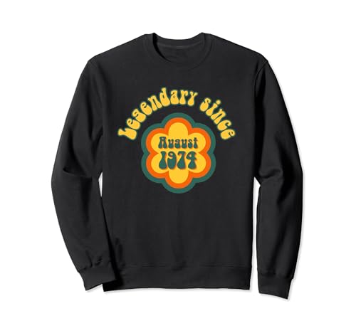 Nacido en agosto de 1974 Cumpleaños Legendario desde 1974 Sudadera