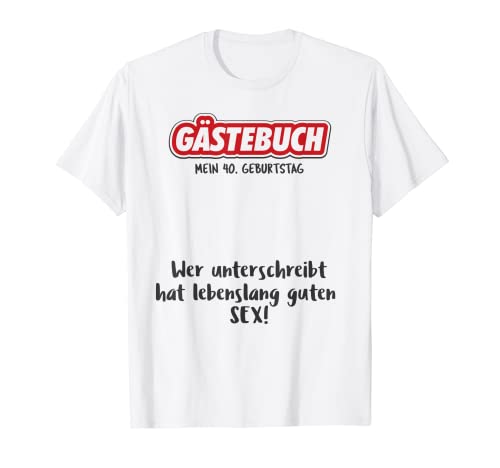 Libro de visitas para fiesta de 40 cumpleaños, 40 años, nacido 1981 Camiseta