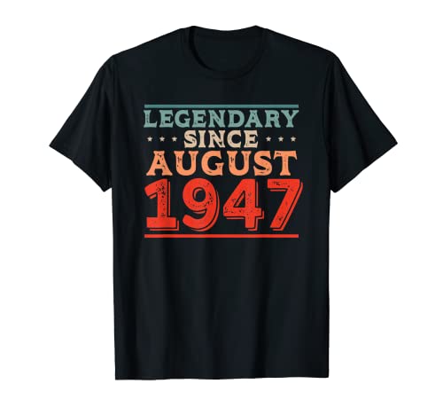 Legendario desde julio de 1947 Nacido en la fiesta de cumpleaños de los años 40 Camiseta