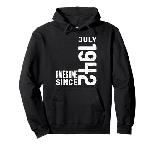 Impresionante desde julio de 1942, nacido en 1942 cumpleaños de julio Sudadera con Capucha