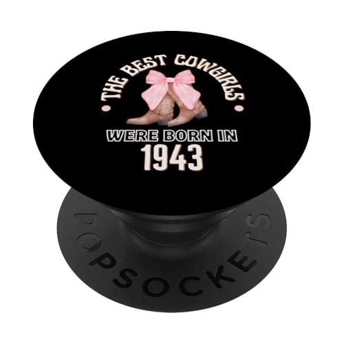 Las Mejores Vaqueras Nacieron en 1943 Regalo de cumpleaños Occidental para niña PopSockets PopGrip...