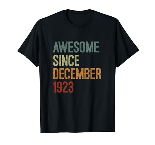 Impresionante desde diciembre de 1923, regalo de cumpleaños divertido retro Camiseta