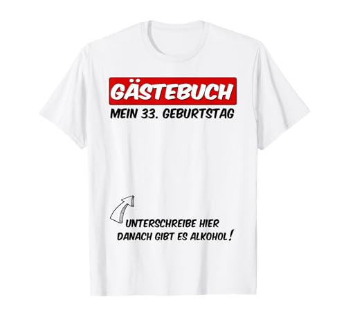 33 cumpleaños libro de visitas 33 años lista de invitados cumpleaños Camiseta
