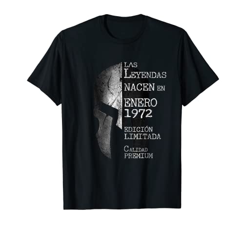 51 años Cumpleaños Las Leyendas nacen en Enero de 1972 Camiseta