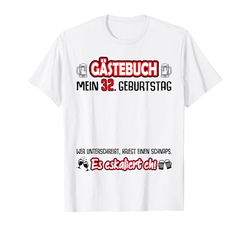 32 cumpleaños libro de visitas para firmar divertido 32 años Camiseta