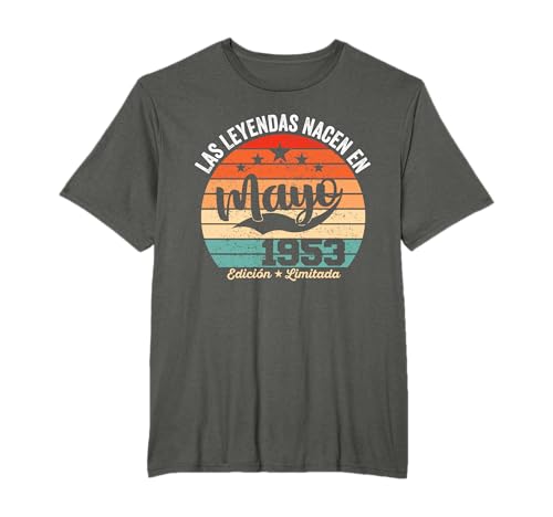 71 años Cumpleaños Las Leyendas nacen en Mayo de 1953 Camiseta