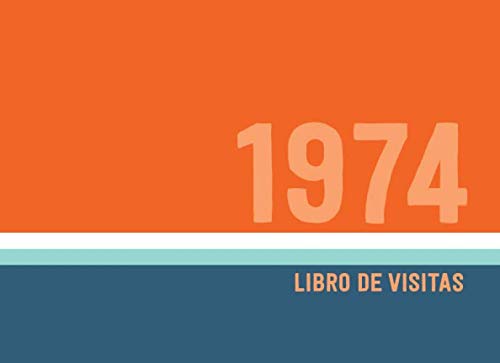 1974 Libros de Visitas: Libro de visitas para fiestas de cumpleaños de estilo retro para que la...