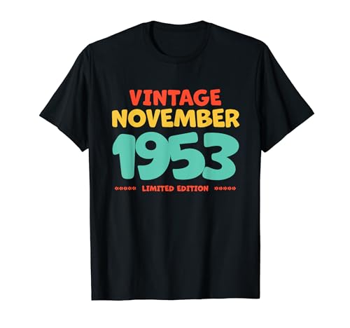 Vintage 1953 Noviembre Leyenda Nacido En Noviembre 1953 Cumpleaños Camiseta