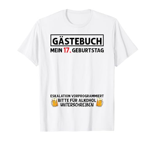 Libro de visitas 17 cumpleaños hombre mujer 17 años 17 cumpleaños Camiseta