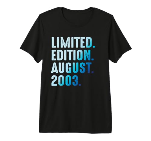 Agosto 2003 Cumpleaños Año 2003 Edición Limitada Camiseta Premium