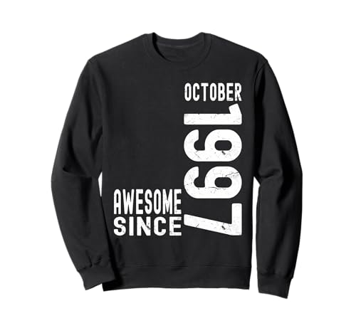 Impresionante desde octubre de 1997, nacido en 1997 cumpleaños de octubre Sudadera