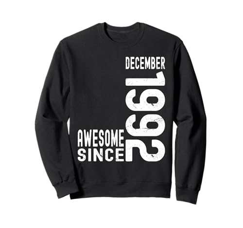 Impresionante desde diciembre de 1992, nacido en 1992 cumpleaños de diciembre Sudadera