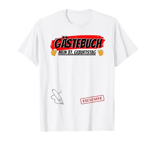 37 años 37 cumpleaños libro de visitas divertido regalo Camiseta