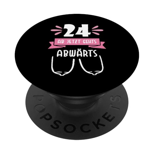 Camiseta Mujer 24 Cumpleaños Divertida Regalo Humor PopSockets PopGrip Adhesivo
