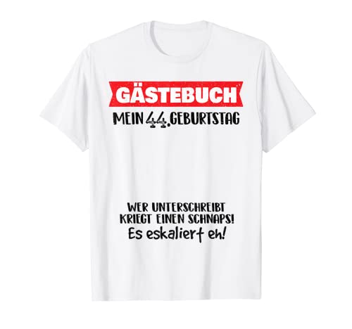 Divertido libro de visitas 44 años cumpleaños Camiseta