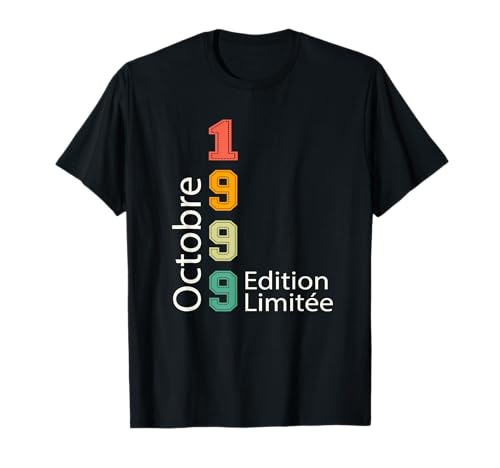 Nacida Octubre 1999 Edición Limitada Cumpleaños Octubre 1999 Camiseta