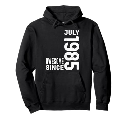 Impresionante desde julio de 1985, nacido en julio de 1985 cumpleaños Sudadera con Capucha
