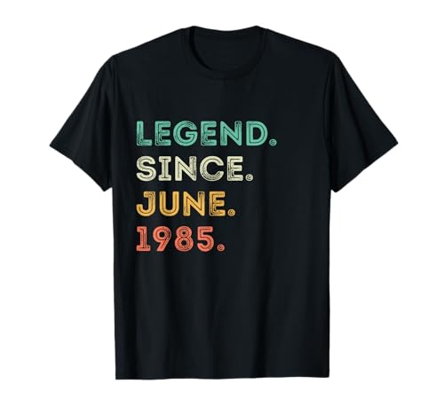 Leyenda de 40 años desde junio de 1985 40 cumpleaños Camiseta
