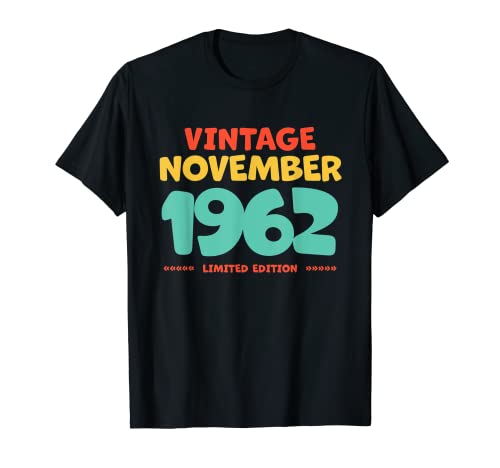 Vintage 1962 Noviembre Legend Born In Noviembre 1962 Cumpleaños Camiseta
