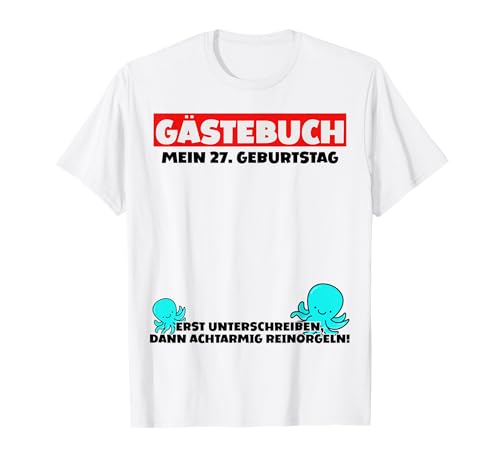 Libro de visitas alternativo para 27 cumpleaños Camiseta