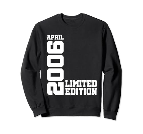 Abril 2006 regalo I 18 cumpleaños 18 años hombre mujer Sudadera