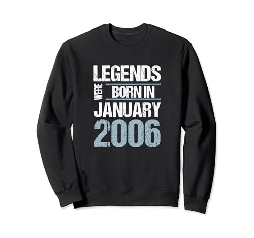Las leyendas nacieron en enero de 2006 Cumpleaños Sudadera