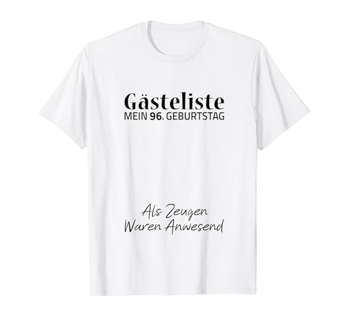 Gästeliste Mein 96. Geburtstag Libro de visitas Firma Camiseta