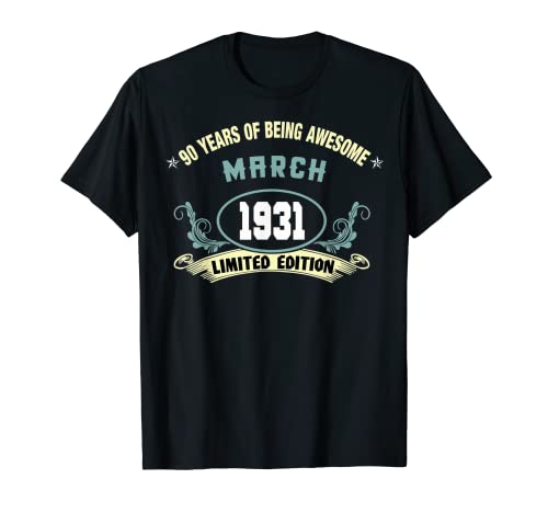 Marzo 1931 Edición Limitada 90 Cumpleaños 90 Años Vintage Camiseta