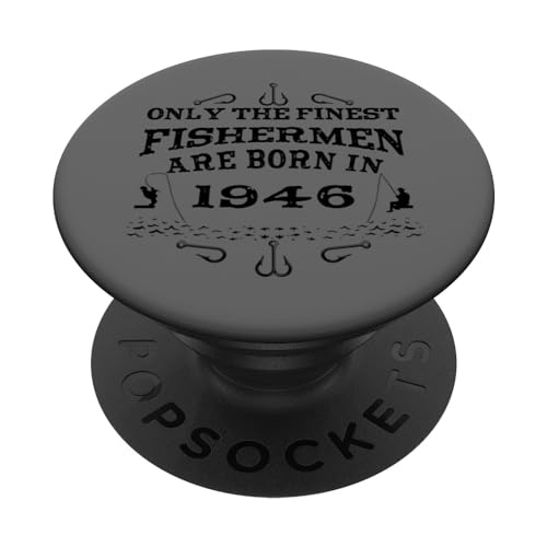 Pescadores Cumpleaños Nacido en 1946 Accesorios Pescar PopSockets PopGrip Adhesivo