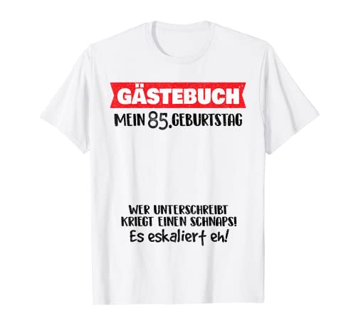 Divertido libro de visitas 85 años cumpleaños Camiseta