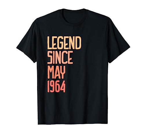 Leyenda Desde Mayo 1964 Nacido en Mayo 1964 Cumpleaños Camiseta