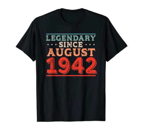 Legendario desde agosto de 1942 Nacido en la fiesta de cumpleaños de los años 40 Camiseta