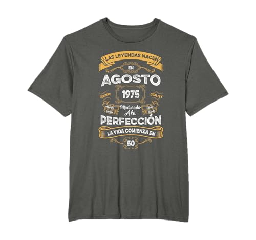 Mujer Leyendas Agosto 1975 Hombre Mujer 50 Años Cumpleaños Camiseta