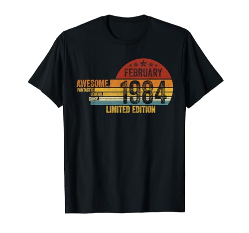 Cumpleaños Edición Limitada Impresionante Desde Febrero 1984 Camiseta