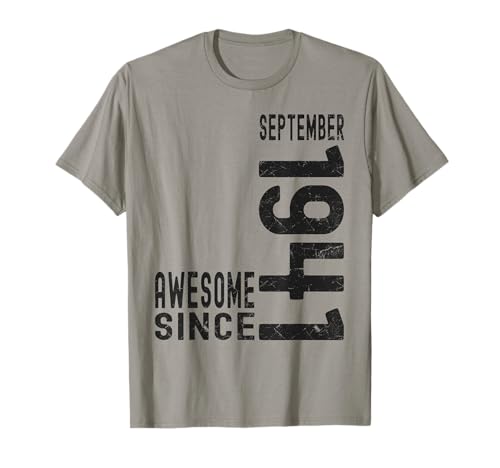 Impresionante Desde Septiembre 1941 Nacido En 1941 Septiembre Cumpleaños Camiseta
