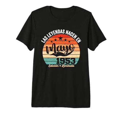 71 años Cumpleaños Las Leyendas Nacen en Mayo de 1953 Camiseta Premium
