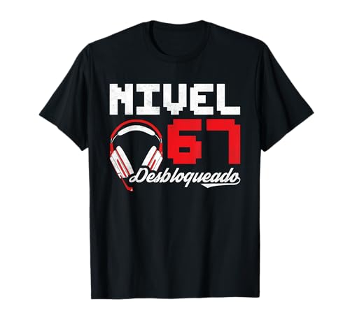 Jugador Nivel 67 Desbloqueado, Cumpleaños Gaming Camiseta