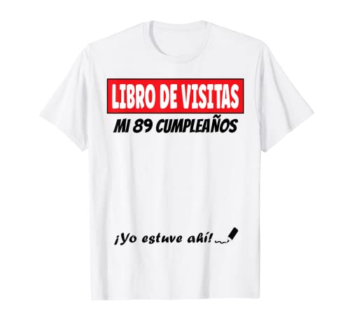 Libro De Visitas - 89 Años Cumpleaños Divertido Regalo 1932 Camiseta