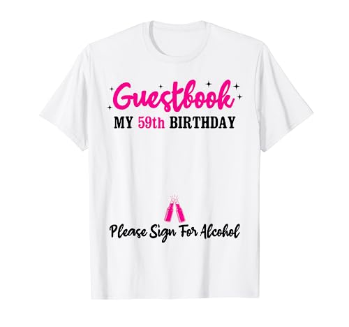Libro de Visitas 59 Cumpleaños Hombre Mujer 59 Años 59 Cumpleaños Camiseta