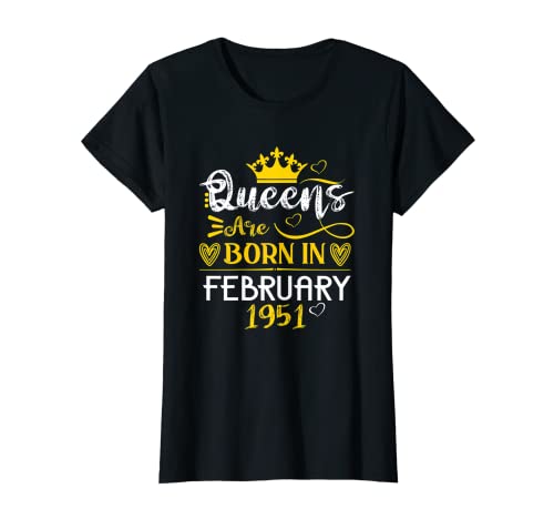 Las reinas nacen en febrero de 1951 cumpleaños Camiseta