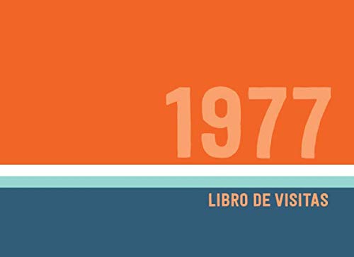 1977 Libros de Visitas: Libro de visitas para fiestas de cumpleaños de estilo retro para que la...