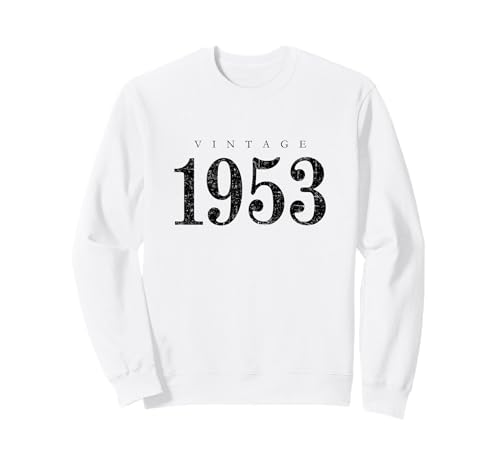 Vintage 1953 (Negro Antiguo) Regalo 72 Cumpleaños 1953 Sudadera