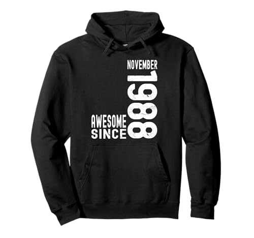 Impresionante desde noviembre de 1988, nacido en 1988 cumpleaños de noviembre Sudadera con Capucha