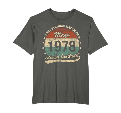 Las Leyendas Nacen En Mayo 1978 Hombre o Mujer Retro Camiseta