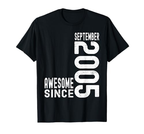 Impresionante Desde Septiembre 2005 Nacido En 2005 Septiembre Cumpleaños Camiseta