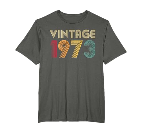 Regalo de Cumpleaños Clásico 1973 Vintage - Hombre Mujer Camiseta